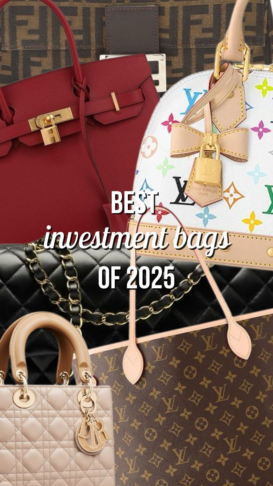 Best Investment Bags 2025